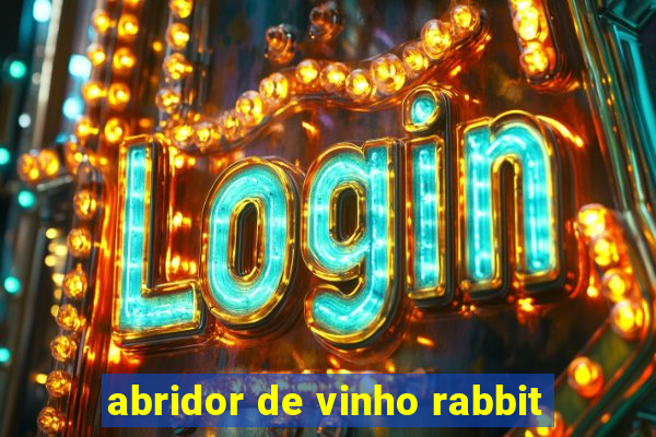 abridor de vinho rabbit